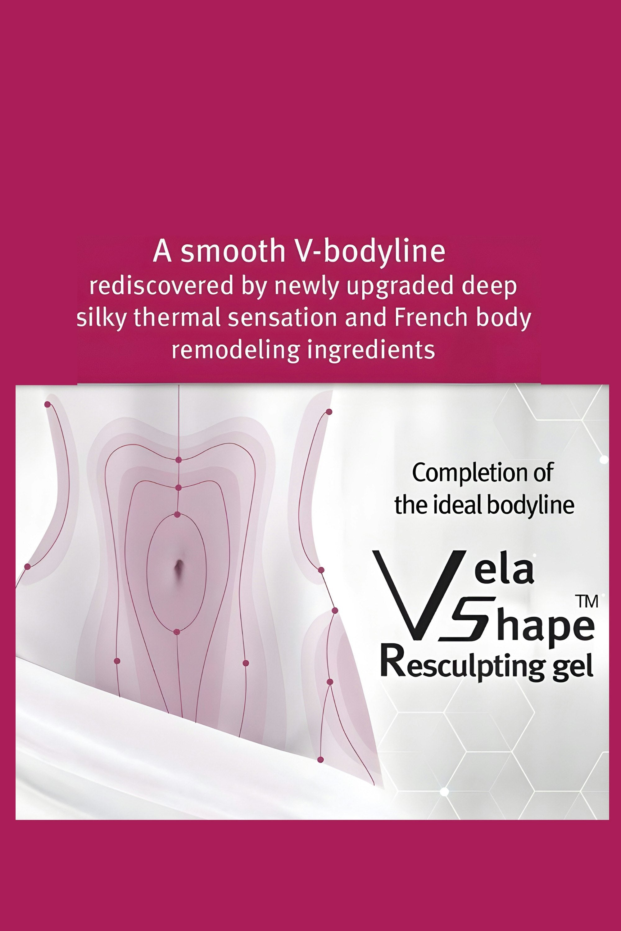 Vela Shape Resculpting Gel